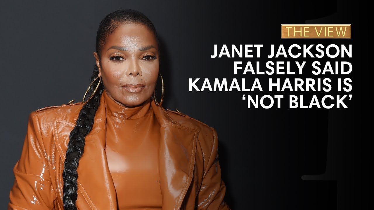 Janet Jackson Falsely Said Kamala Harris Is ‘Not Black’ | The View